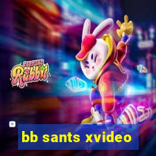 bb sants xvideo